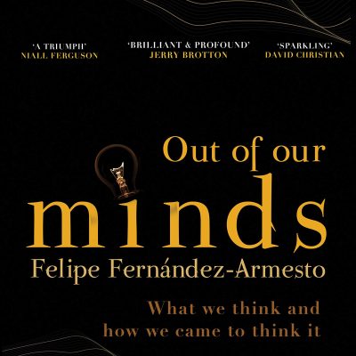 Out of Our Minds