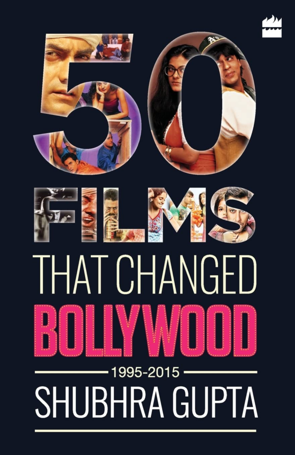 50 Films That Changed Bollywood, 19952015