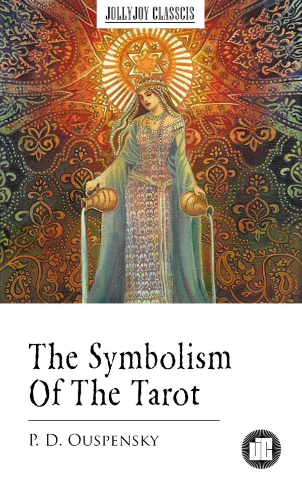 Symbolism of The Tarot