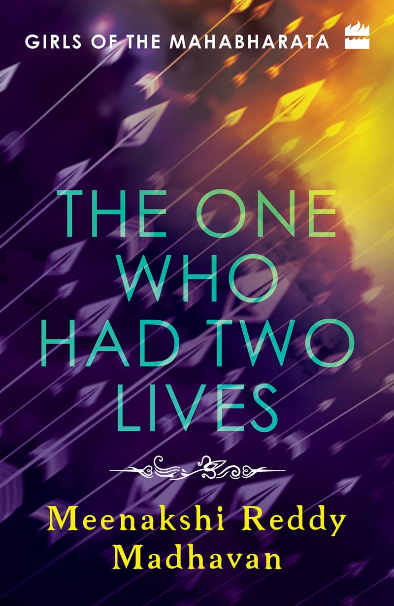Girls of the Mahabharata: The One Who Had Two Lives