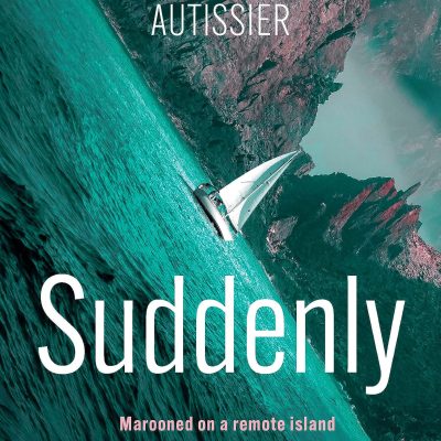 Suddenly