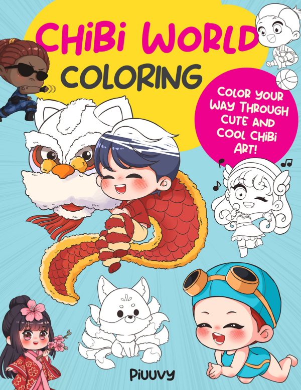 Chibi World Coloring: Color Your Way Through Cute and Cool Chibi Art