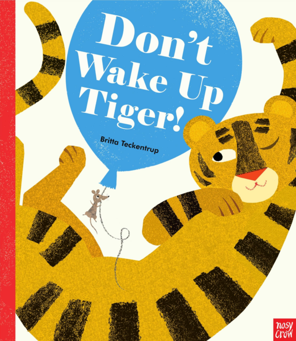 Don't Wake Up Tiger