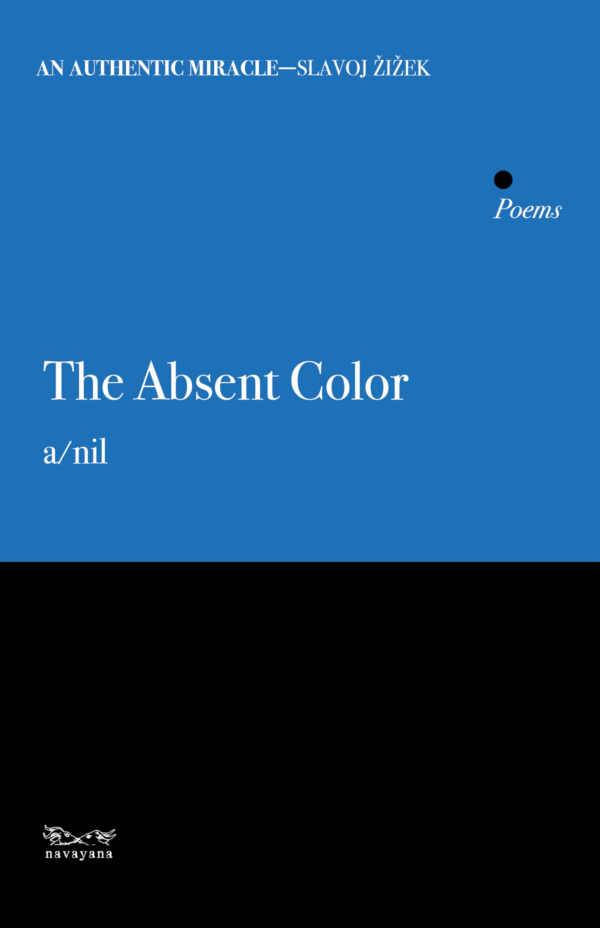 The Absent Color: Poems