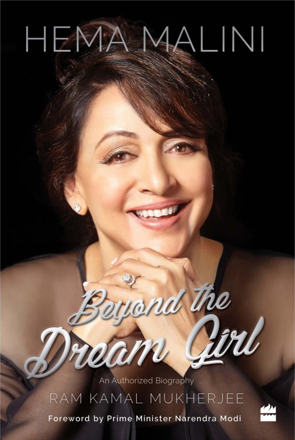Hema Malini: Beyond the Dream Girl: Beyond the Dream Girl