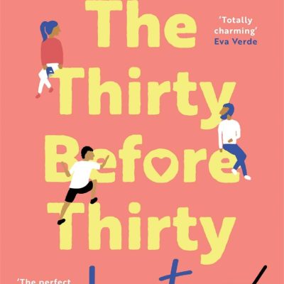 The Thirty Before Thirty List