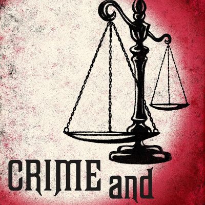 Crime and Punishment