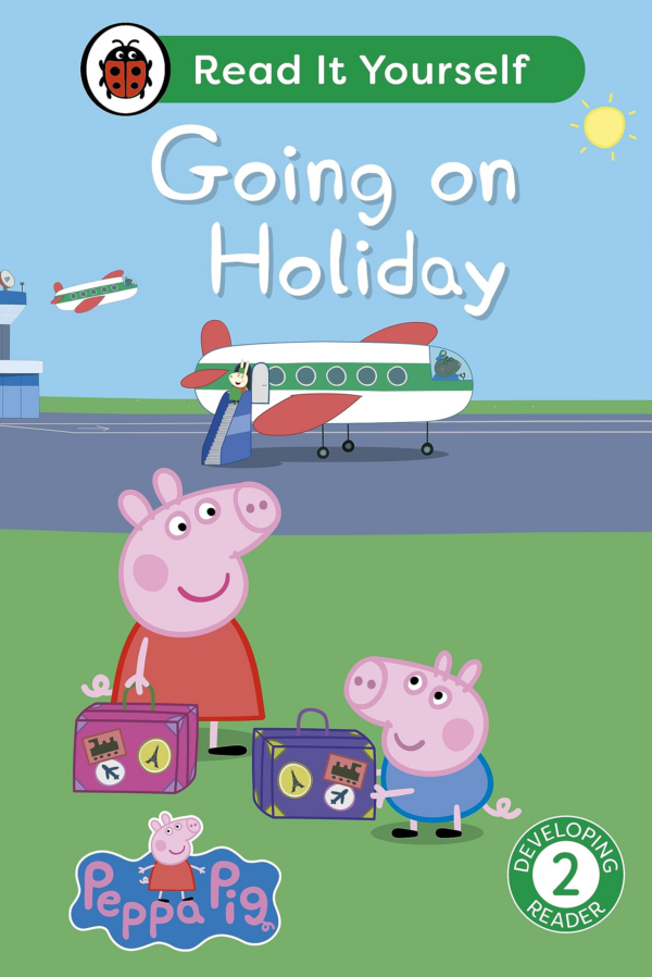 Peppa Pig Going on Holiday: Read It Yourself Level 2 Developing Reader