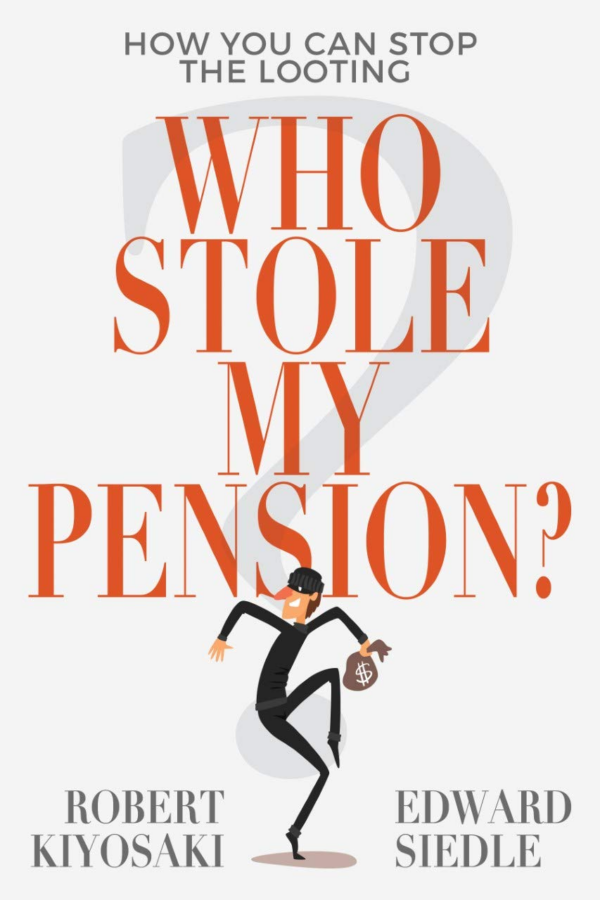 Who Stole My Pension: How You Can Stop the Looting