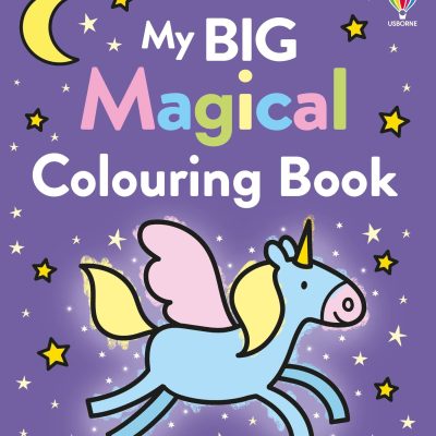 My Big Magical Colouring Book