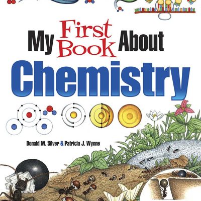 My First Book About Chemistry