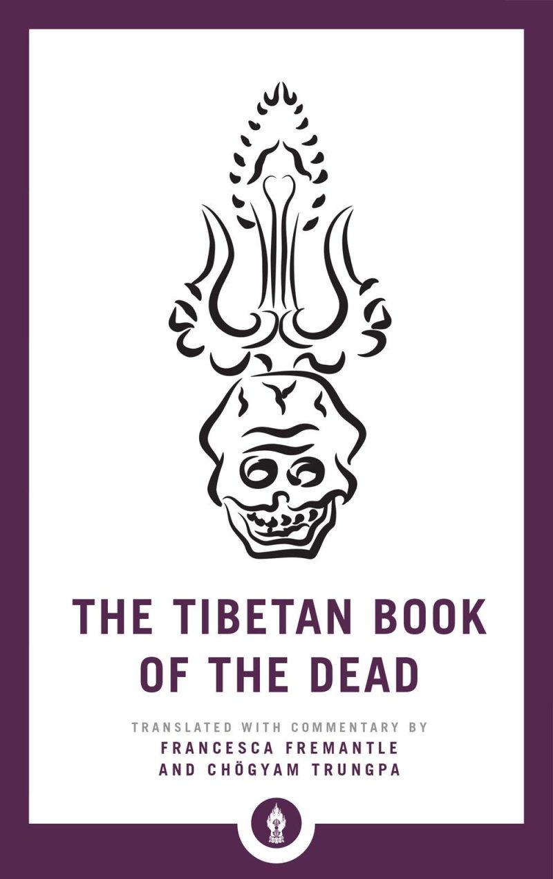 The Tibetan Book of the Dead : The Great Liberation through Hearing in the Bardo (POCKET LIBRARY)