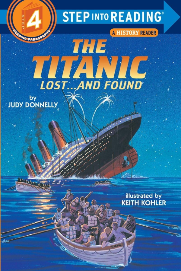 Titanic: Lost and Found: Lostand Found : A Step 3 BookGrades 23