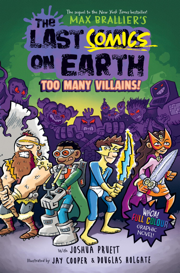 The Last Comics on Earth: Too Many Villains