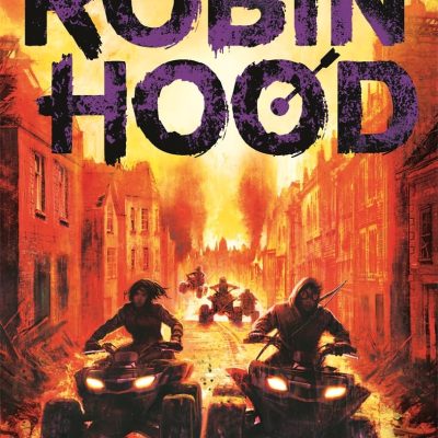 Ballots, Blasts and Betrayal: Robin Hood 8 Volume 8