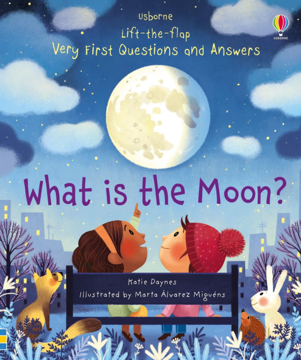 Very First Questions and Answers What is the Moon