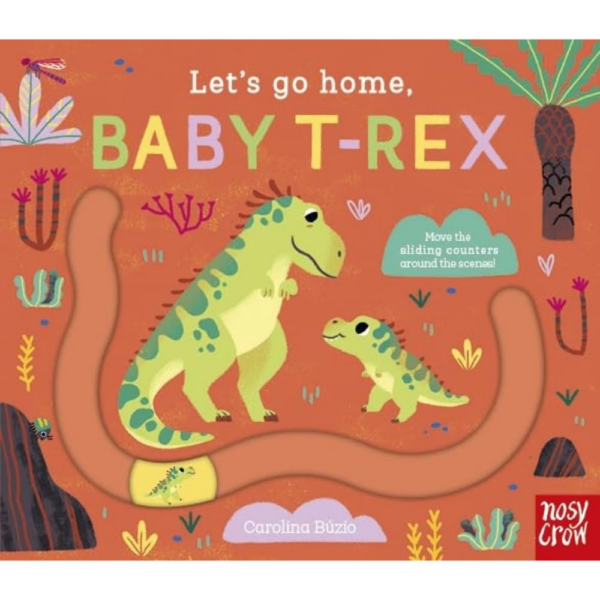 Let's Go Home, Baby TRex