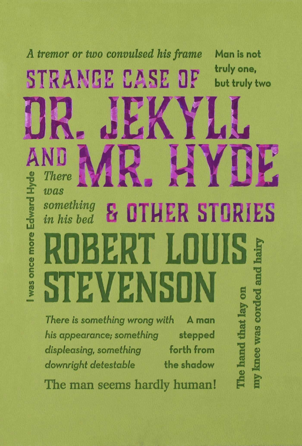 Strange Case of Dr Jekyll and Mr Hyde & Other Stories