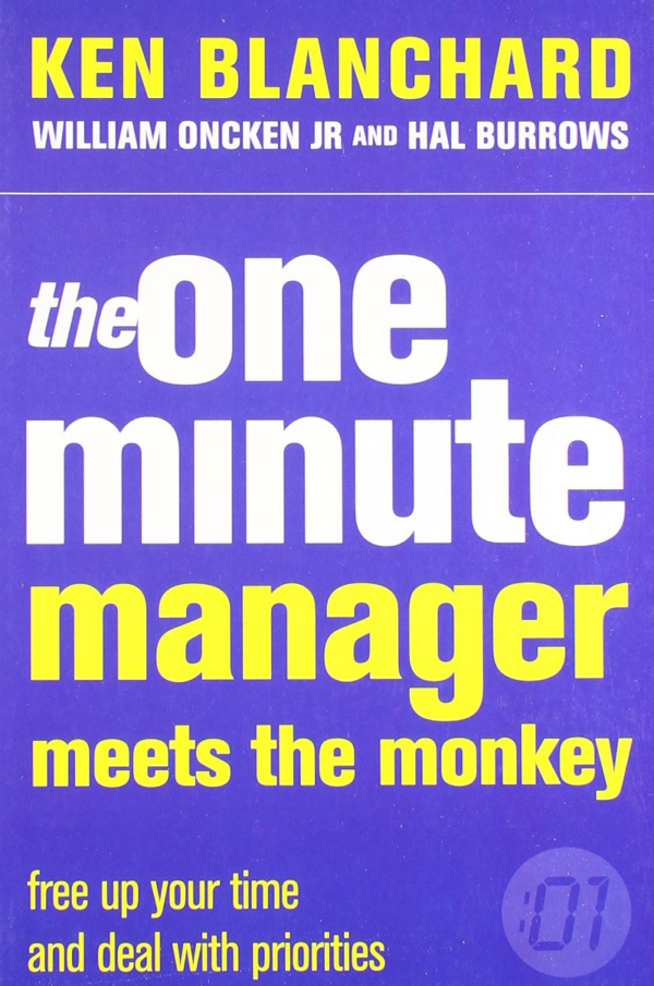 ONE MINUTE MANAGER MEETS THE MONKEY