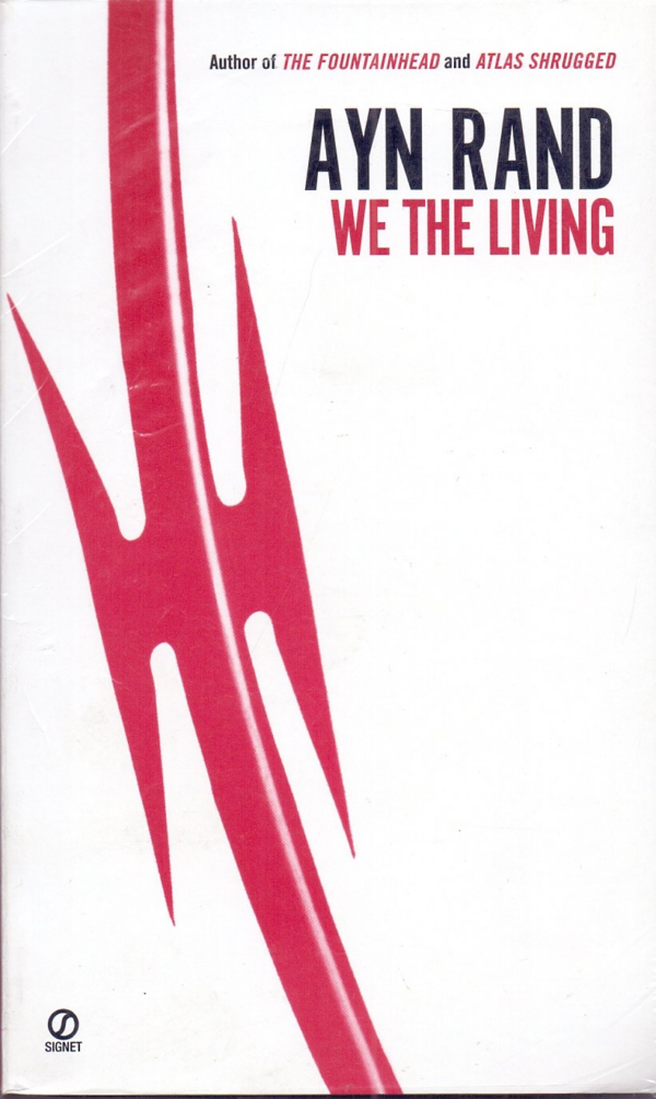 We the Living (75thAnniversary Edition)