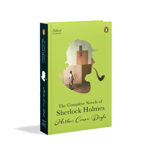 Penguin Select Classics: The Complete Novel of Sherlock Holmes: (Original, Unabridged Classic, Premium Hardbound Collector's Edition, Ideal for Gifting)