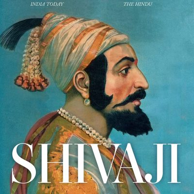 SHIVAJI : Indias Great Warrior King