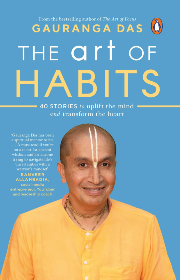 Art of Habits: 40 Stories to Uplift the Mind and Transform the Heart