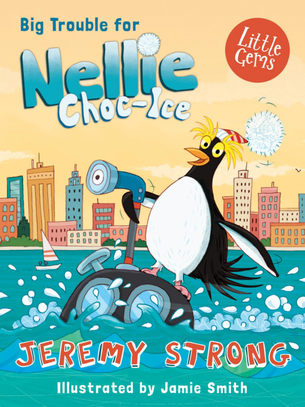 Big Trouble for Nellie ChocIce: Book 2