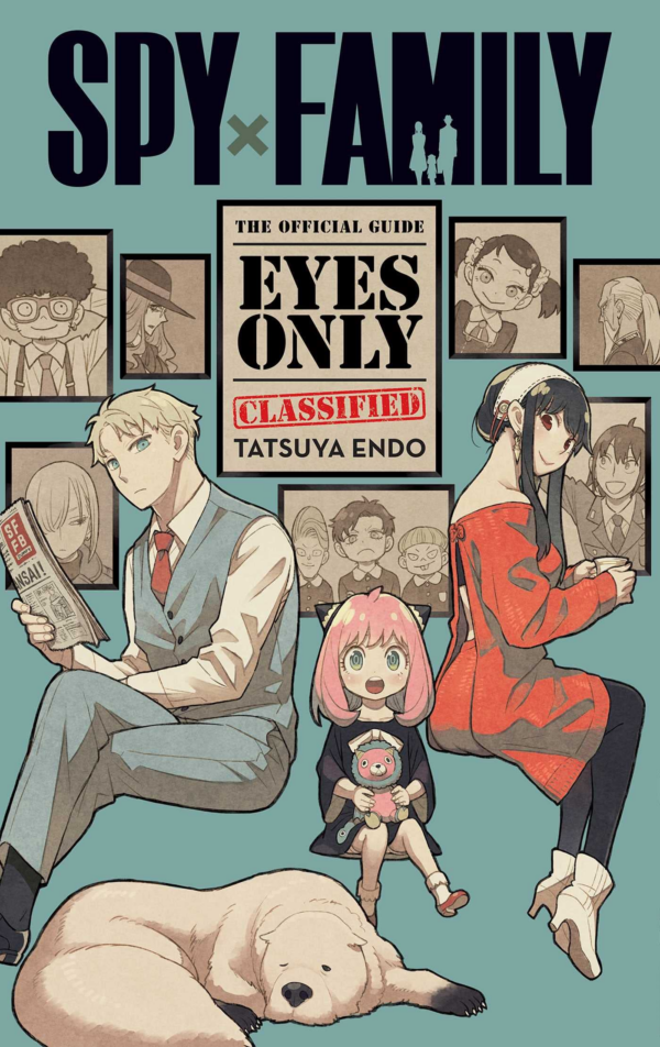 Spy x Family: The Official GuideEyes Only