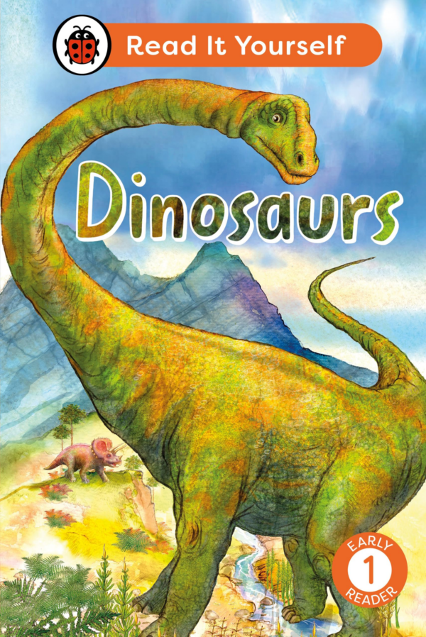 Dinosaurs: Read It Yourself Level 1 Early Reader