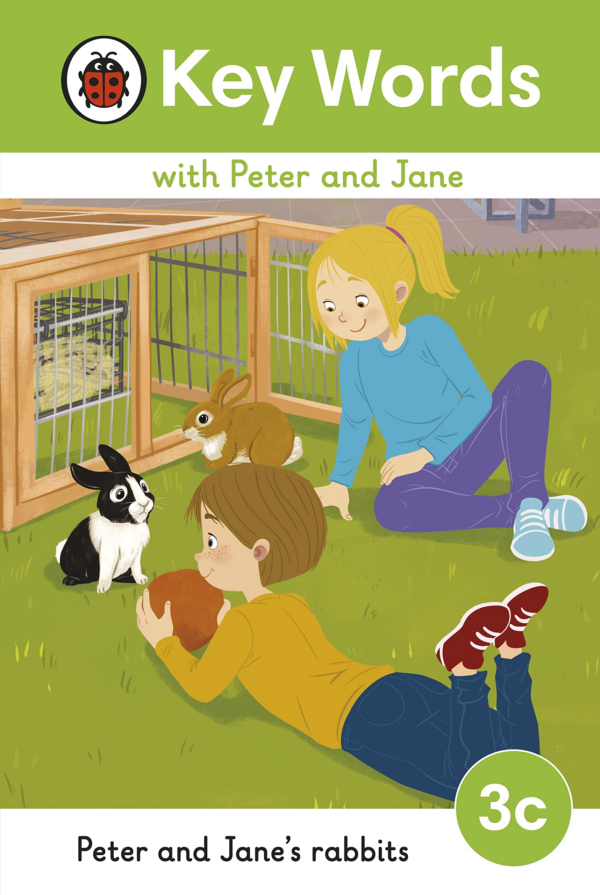 Key Words with Peter and Jane Level 3c Peter and Jane's Rabbits