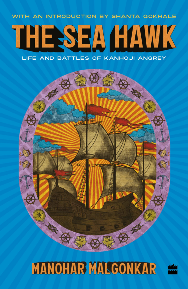 The Sea Hawk Life And Battles Of Kanhoji Angrey