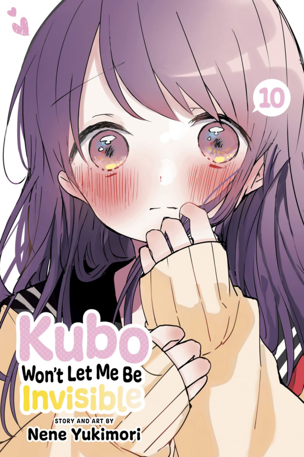 Kubo Won’t Let Me Be Invisible, Vol 10