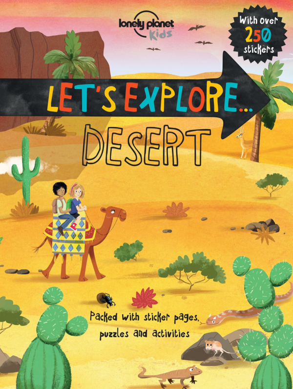 Lonely Planet Kids Let's Explore Desert