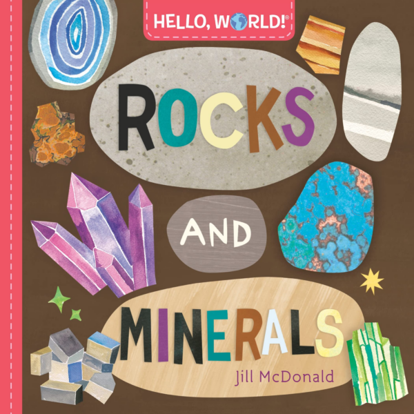 Hello, World Rocks and Minerals