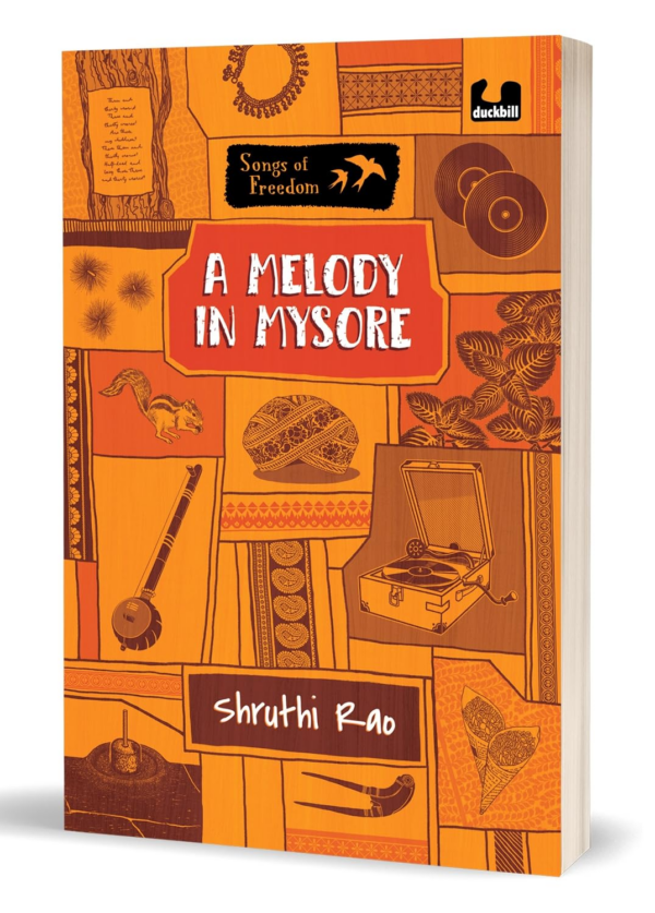 A Melody in Mysore: (Songs of Freedom Series)