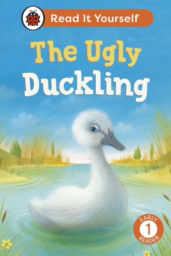 The Ugly Duckling: Read It Yourself Level 1 Early Reader