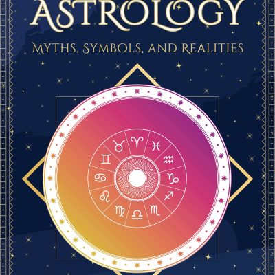 Hindu Astrology: Myths, Symbols, and Realities