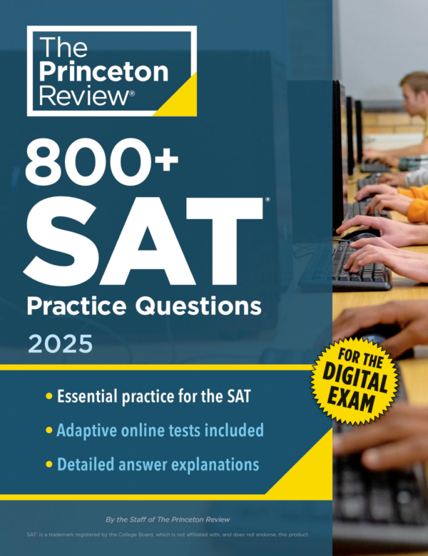 800 SAT Practice Questions, 2025: InBook Online Practice Tests for the Digital SAT