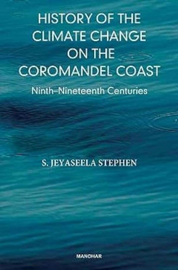 History of the Climate Change on the Coromandel Coast
