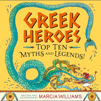 Greek Heroes: Top Ten Myths and Legends