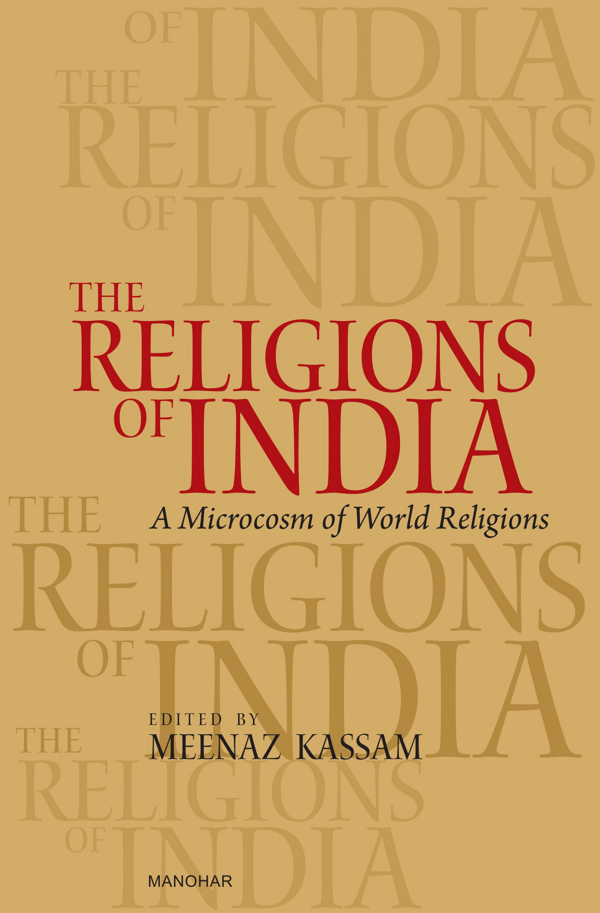The Religions of India: A Microcosm of World Religions (Hardbound )