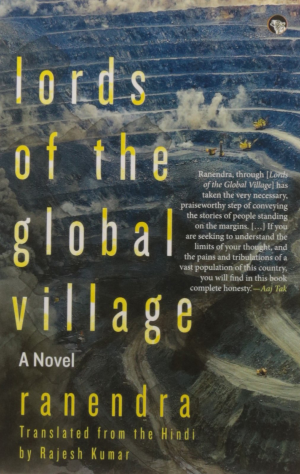 Lords of the Global Village: A Novel