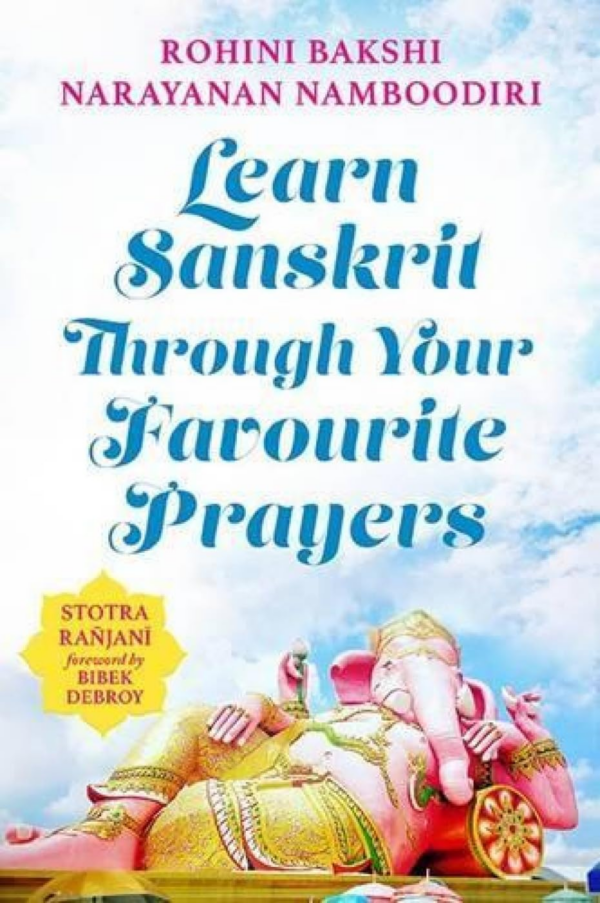 Learn Sanskrit Through Your Favourite Prayers Stotra Ranjani