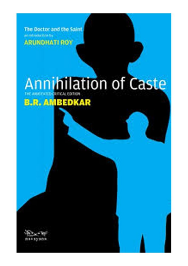 Annihilation Of Caste The Annotated Critical Edition