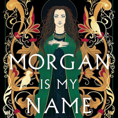MORGAN IS MY NAME
