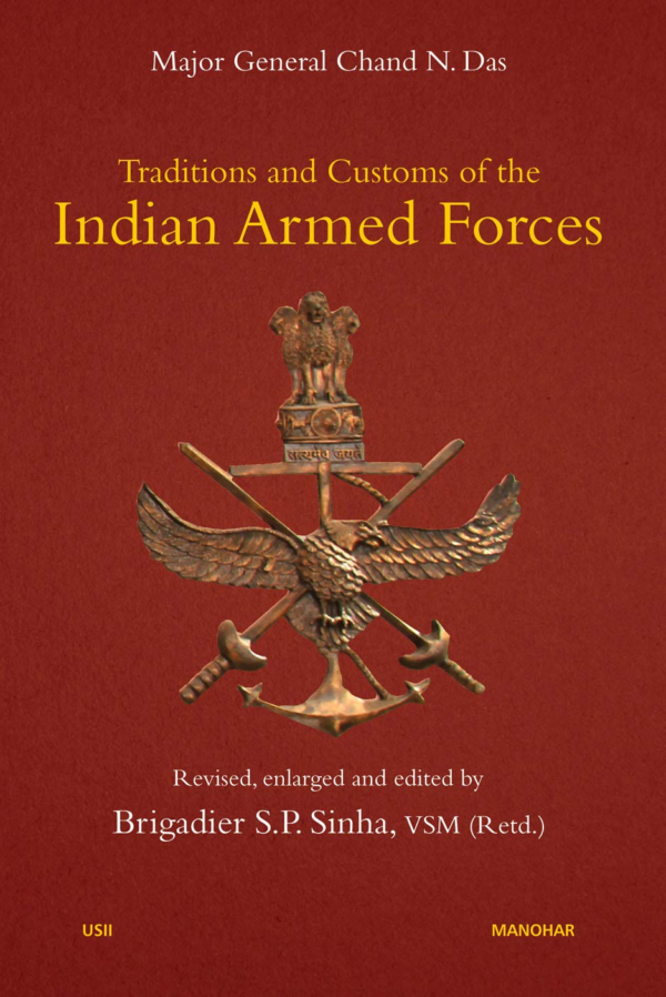 Traditions and Customs of the Indian Armed Forces