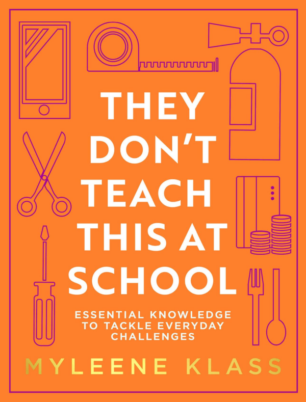 They Dont Teach This at School
