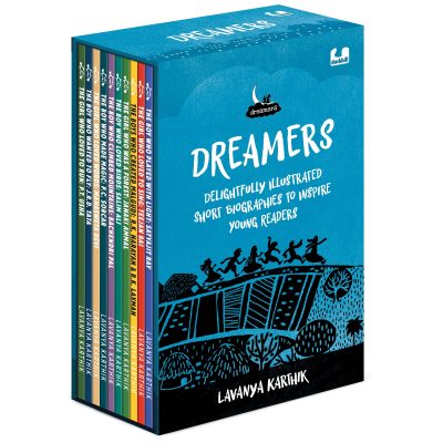 Dreamers: Delightfully Illustrated Short Biographies to Inspire Young Readers Boxset of ten inspirational Indian men and women who changed the world Perfect for 7 years