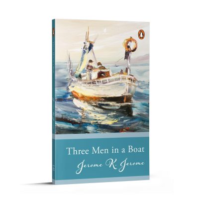 Penguin Select Classics: Three Men In A Boat: (Original, Unabridged Classic)
